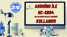 Robotik Arduino Eğitimi 24 HC-SR04 Mesafe Sensörü Kullanımı